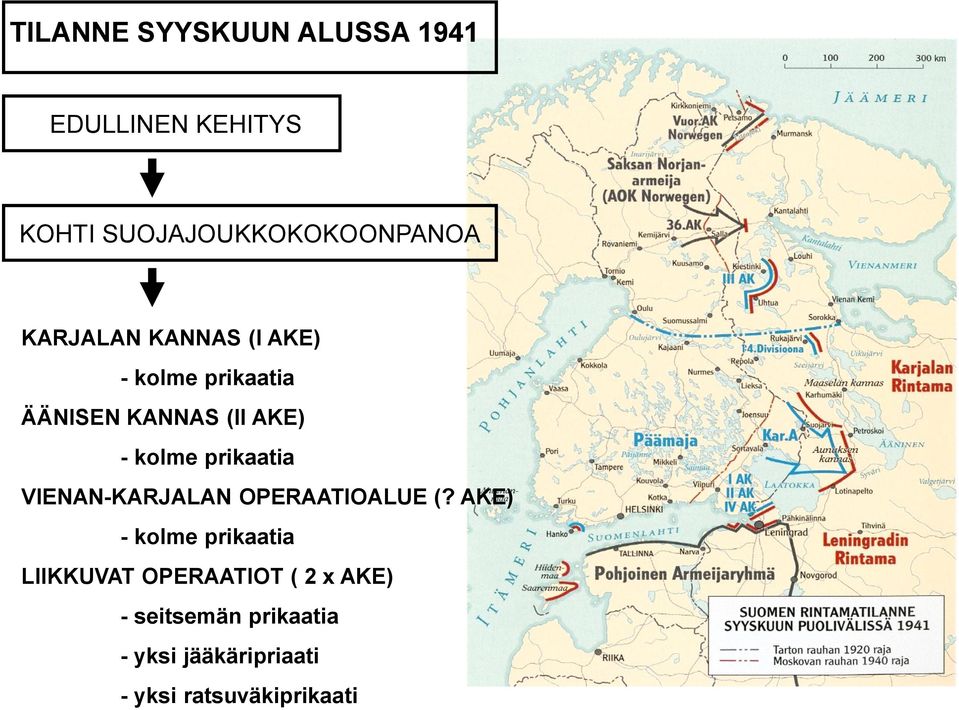 prikaatia VIENAN-KARJALAN OPERAATIOALUE (?