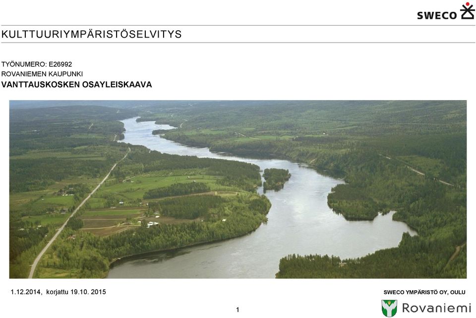 VANTTAUSKOSKEN OSAYLEISKAAVA 1.12.