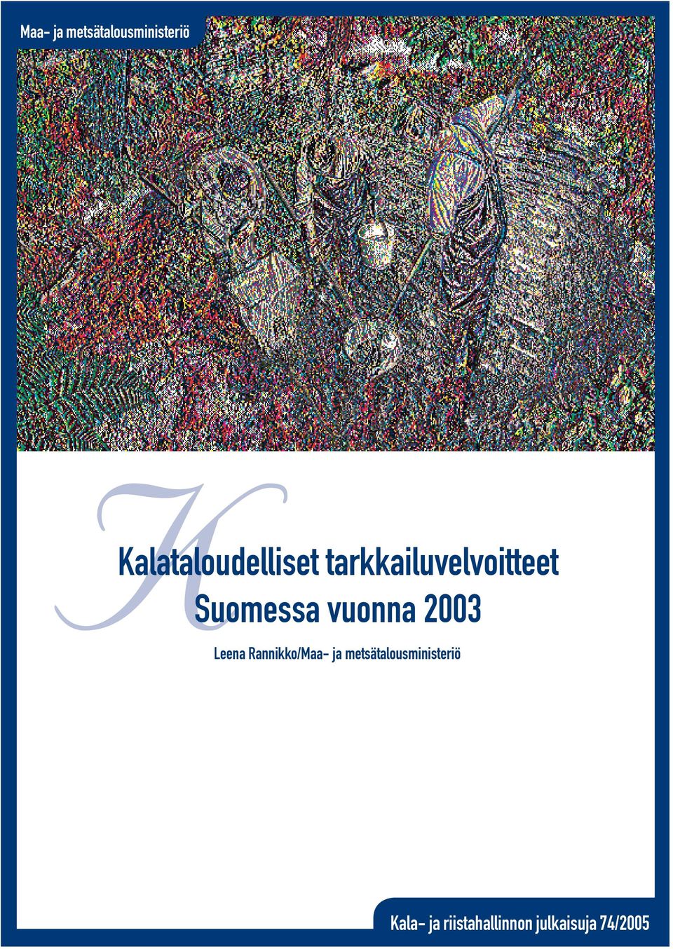 Suomessa vuonna 2003 Leena Rannikko/ala- ja