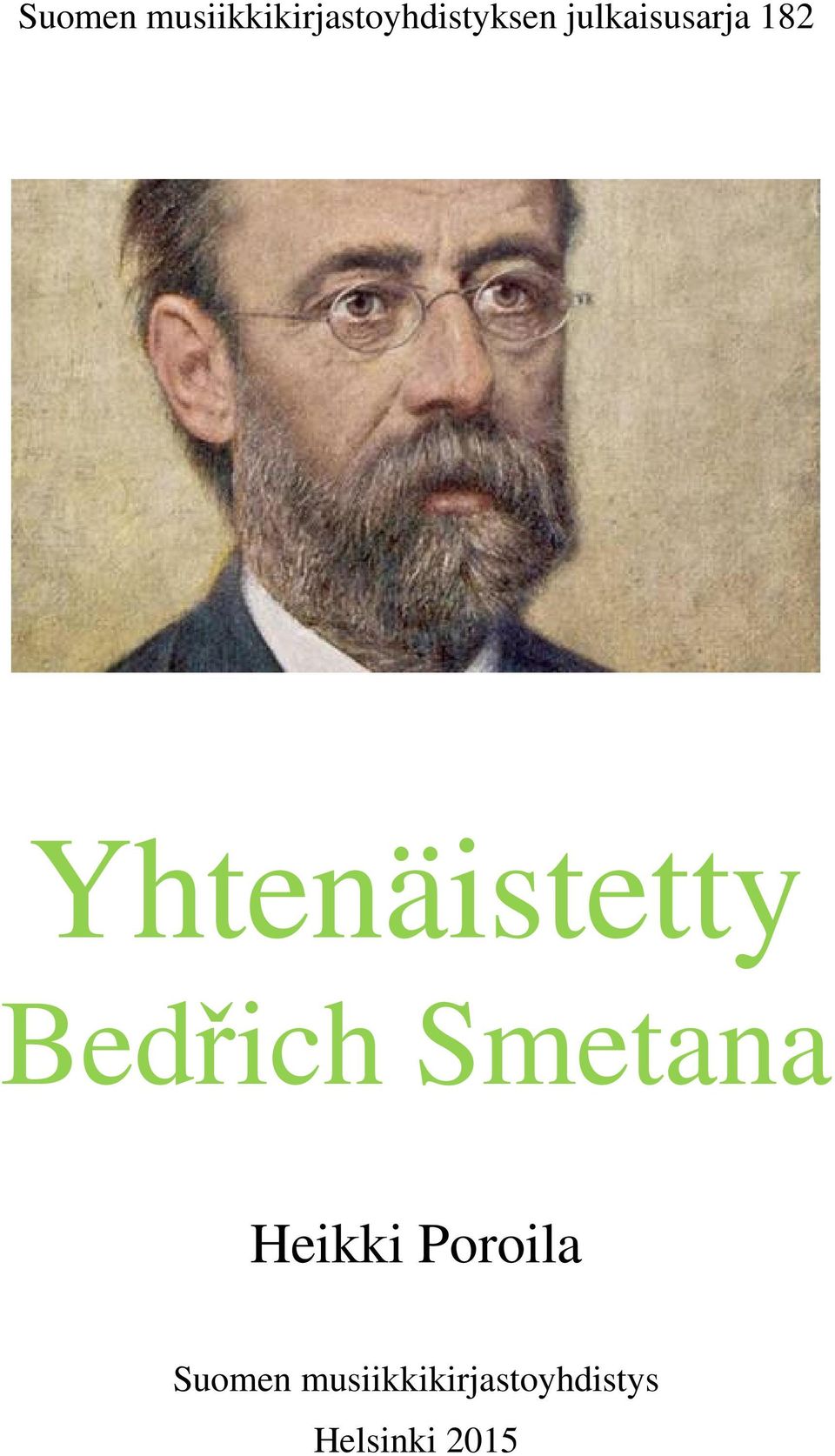 Bedřich Smetana Heikki Poroila