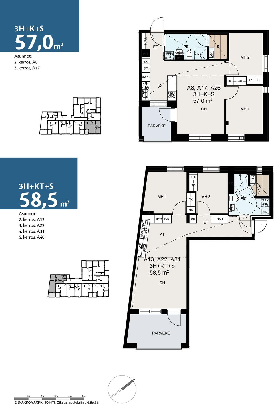 57,0 m 2 1 HUONEYHENTE: Vuoreksen A8, A17, A26puistokatu 81, 33870 3H++ 2 OIEUD MUUTOIIN IDÄTÄÄN 6.5.2015 OTEOINTIEN JA AAATUJEN ATTOJEN TAA IJAINTI JA OO MÄÄRÄYTYVÄT RAENTAMIVAIHEEA 3H++ 58,5 m 2 2.