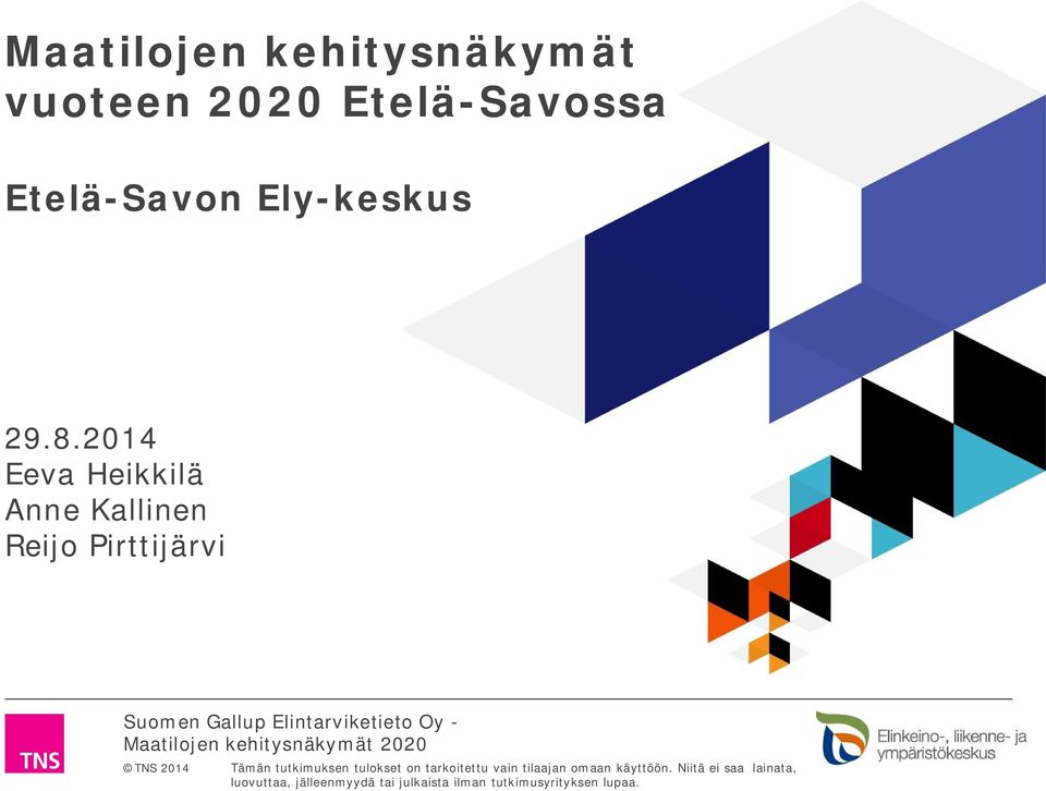 Etelä-Savon Ely-keskus 29.8.