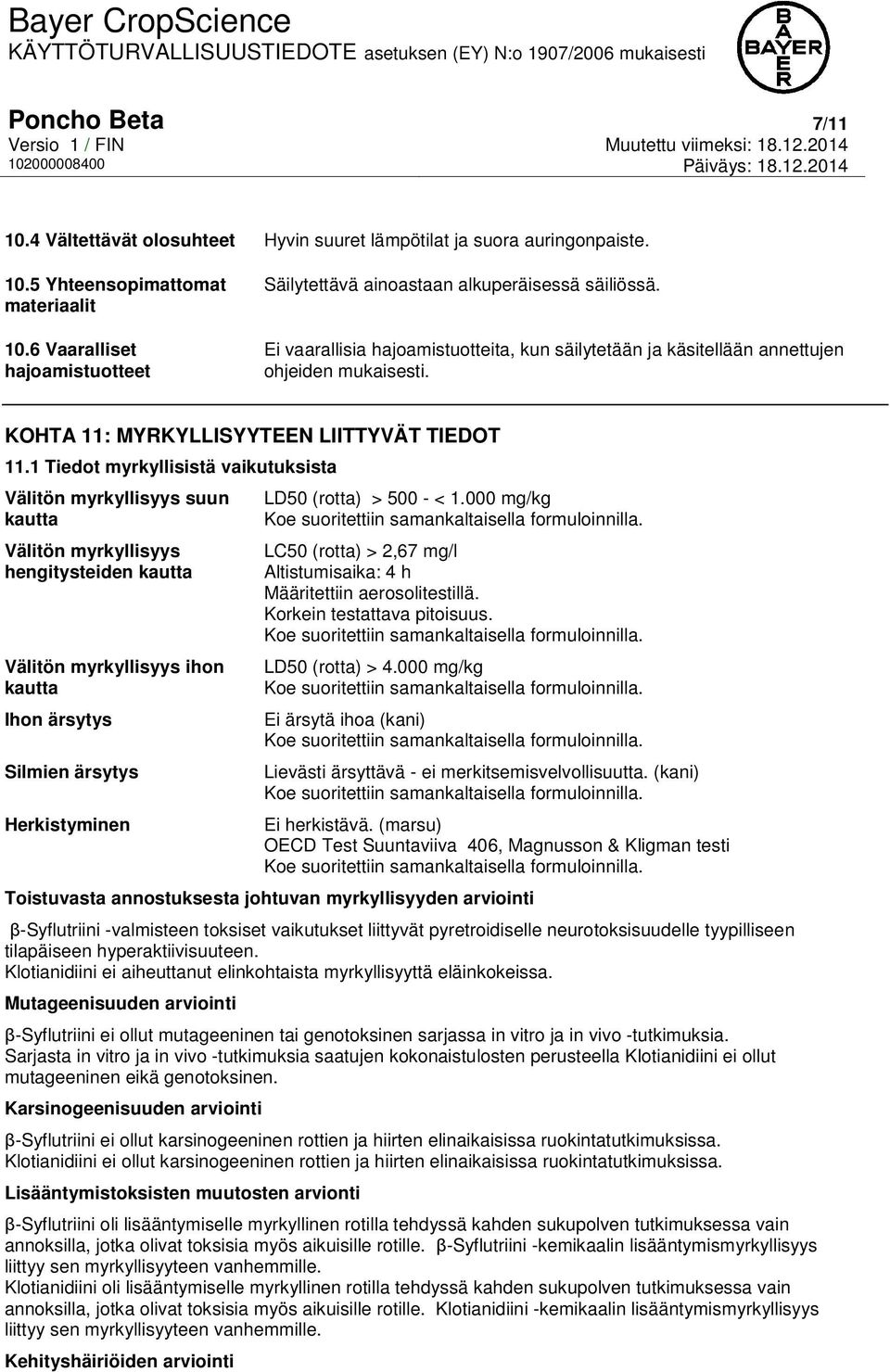 KOHTA 11: MYRKYLLISYYTEEN LIITTYVÄT TIEDOT 11.