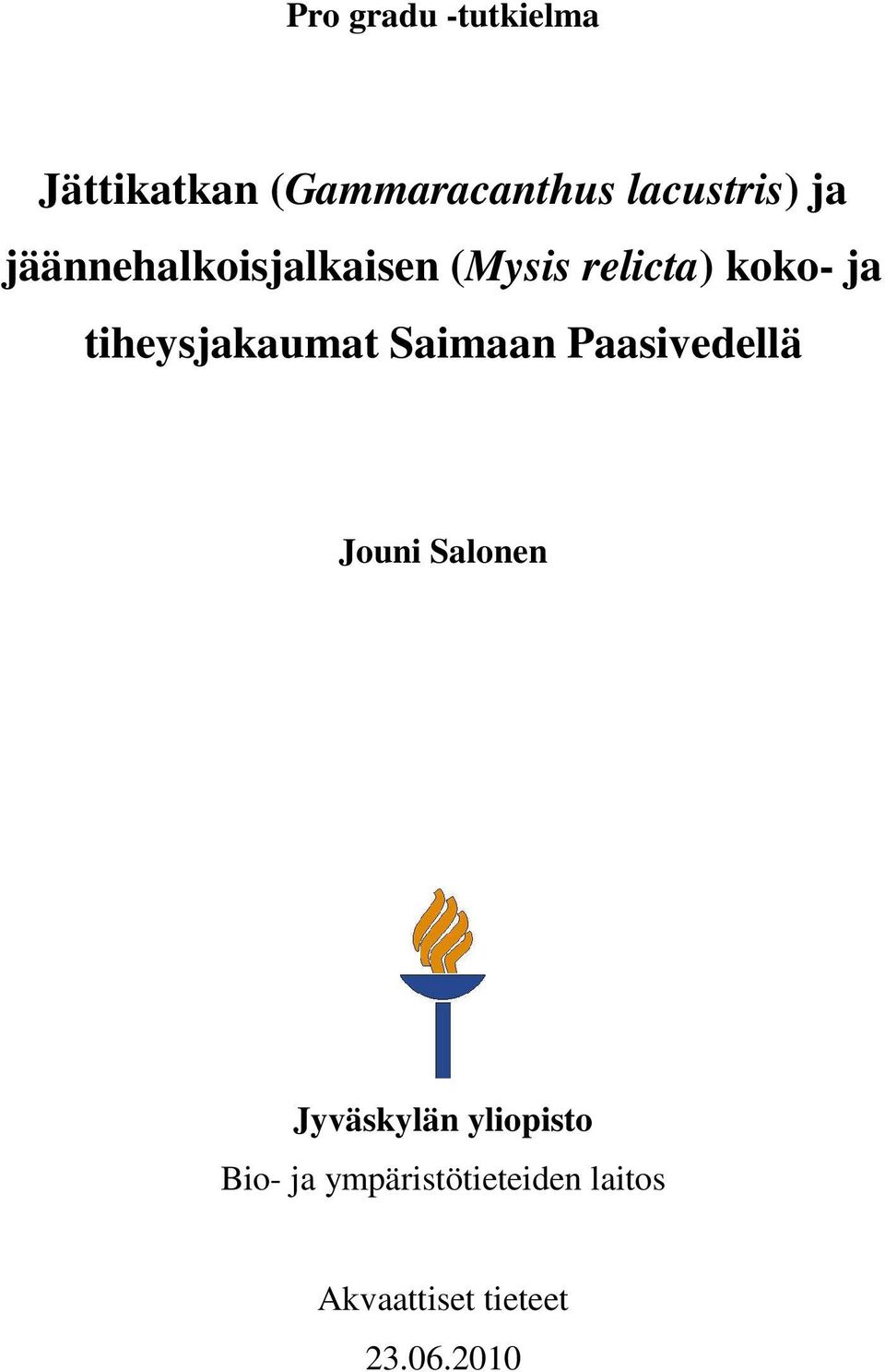 tiheysjakaumat Saimaan Paasivedellä Jouni Salonen Jyväskylän