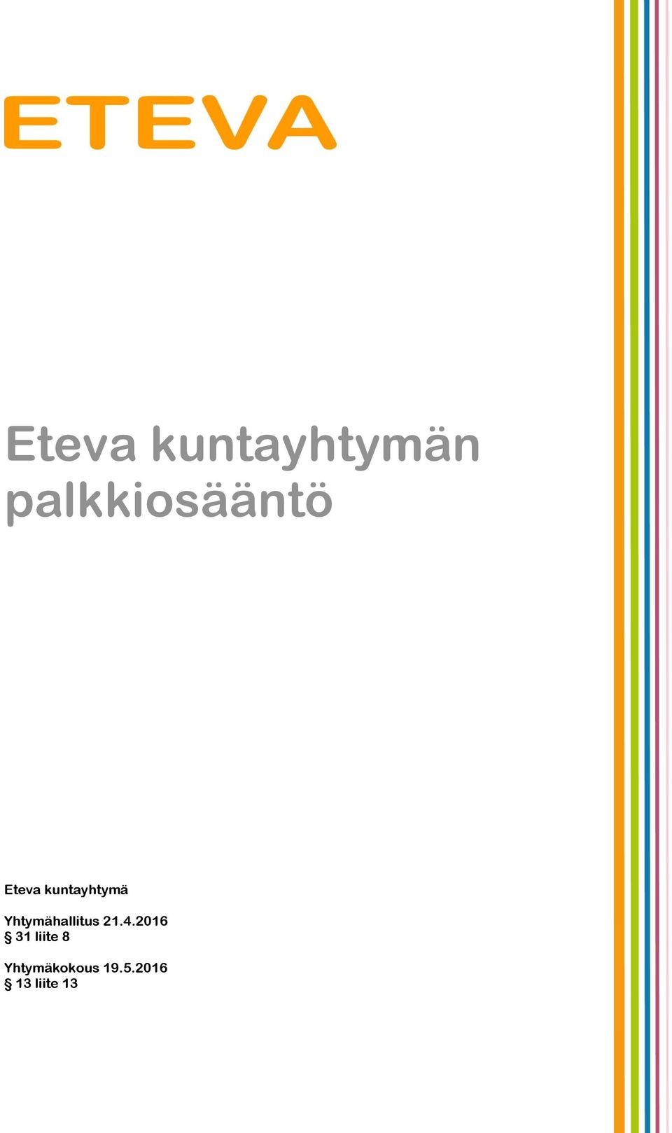 kuntayhtymä Yhtymähallitus 21.