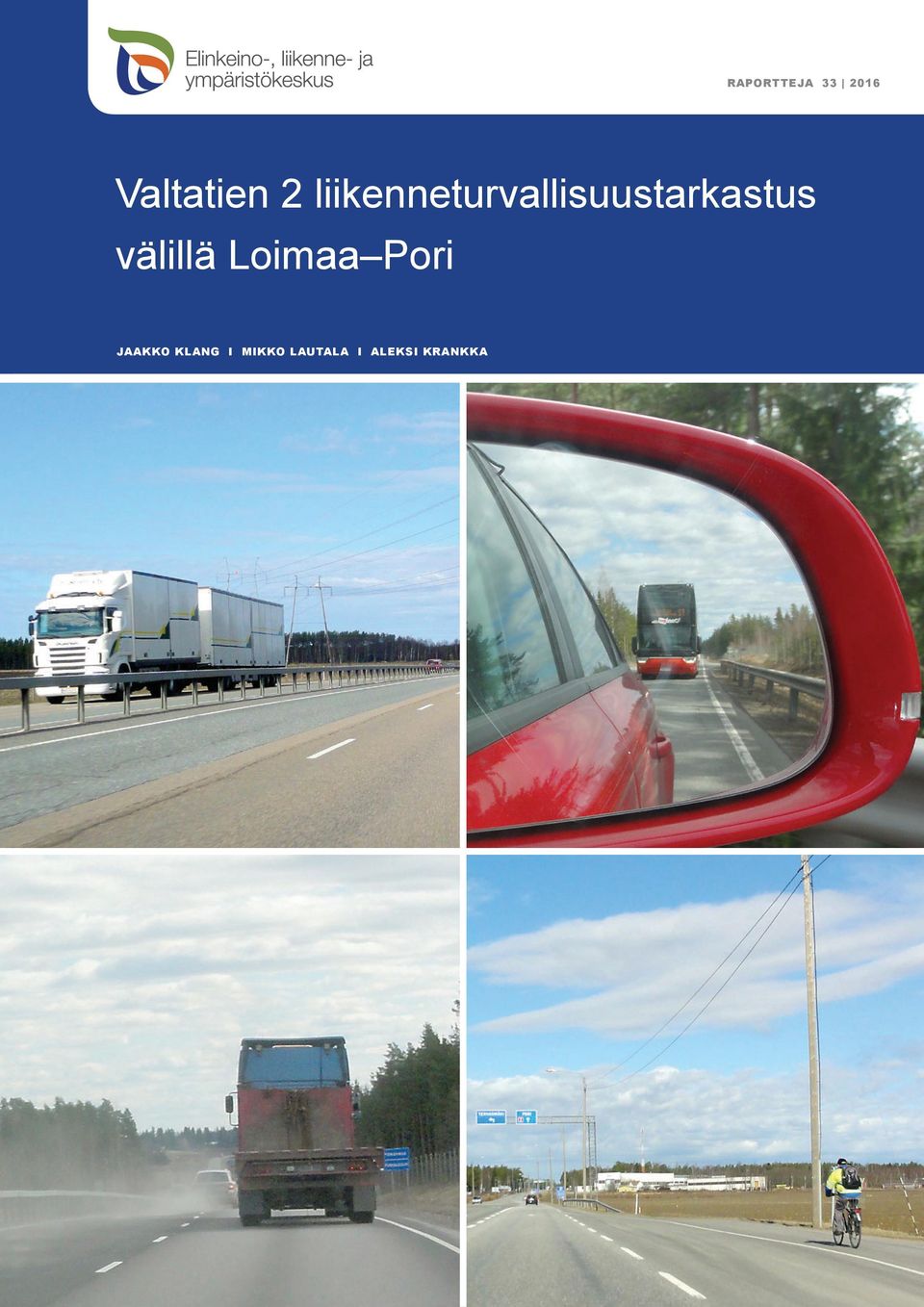 välillä Loimaa JAAKKO KLANG I