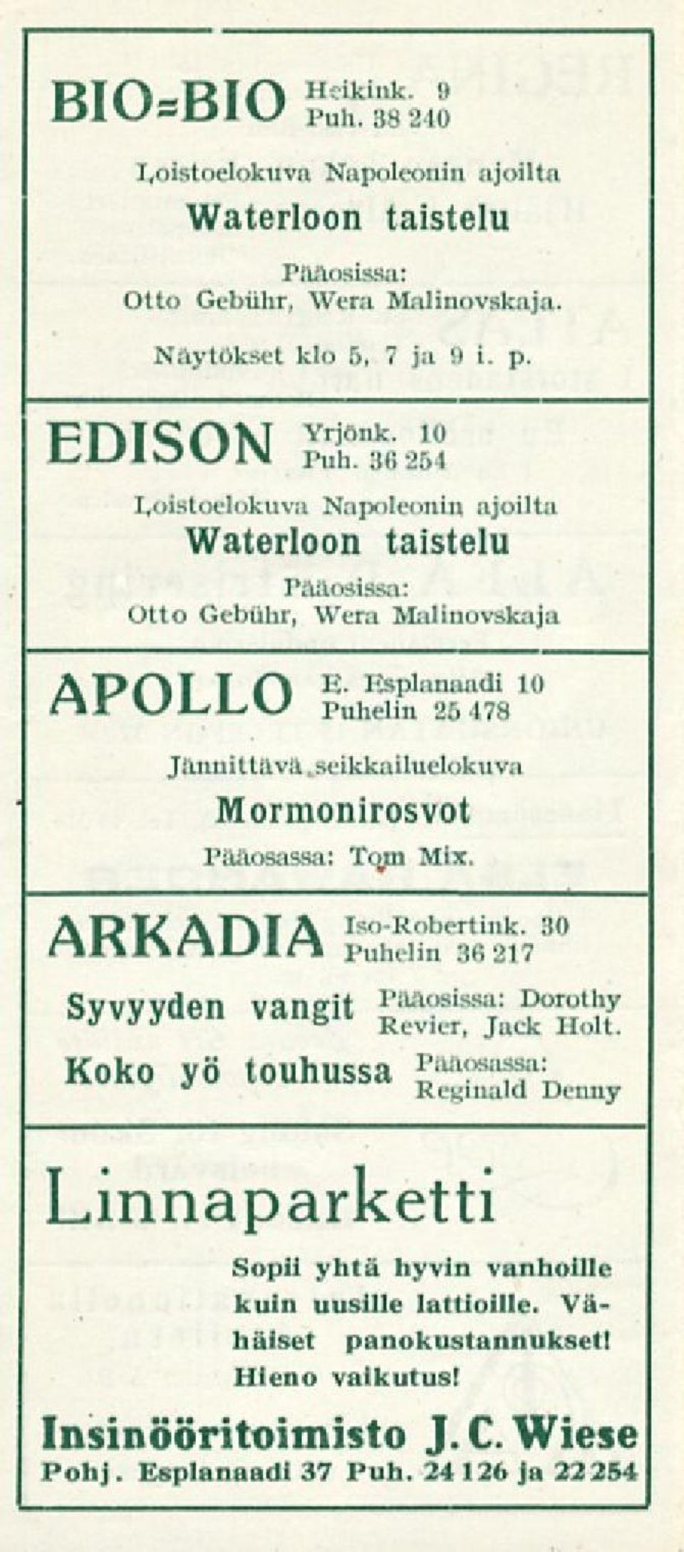 seikkailuelokuva Mormonirosvot Pääosassa: Tqpi Mix. ARKADIA Iso-Robertink.