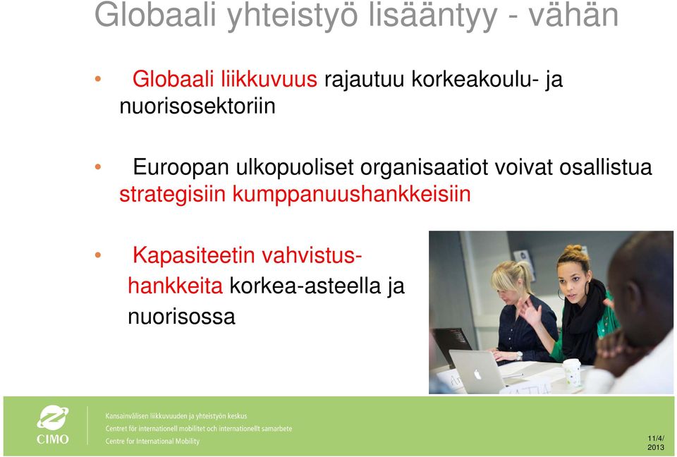 organisaatiot voivat osallistua strategisiin