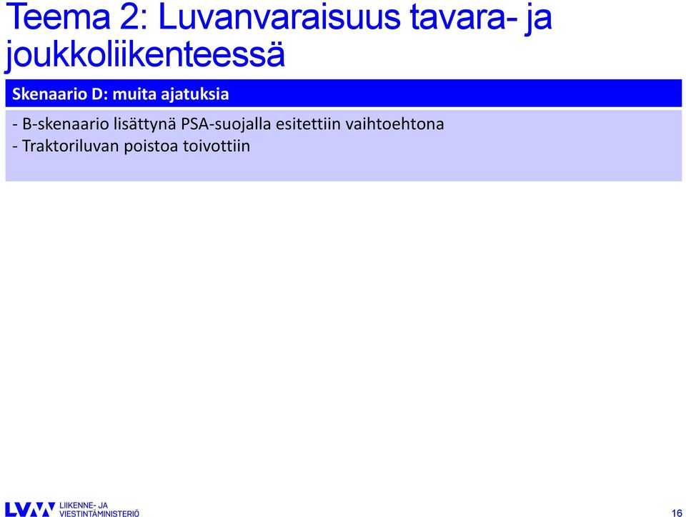 ajatuksia - B-skenaario lisättynä