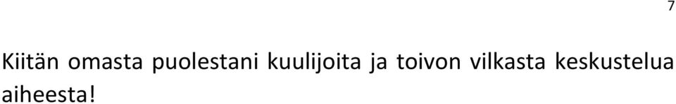 kuulijoita ja