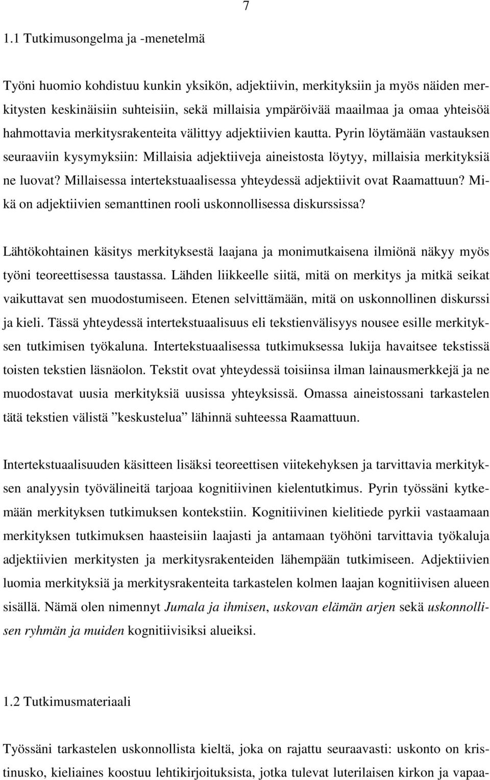 Millaisessa intertekstuaalisessa yhteydessä adjektiivit ovat Raamattuun? Mikä on adjektiivien semanttinen rooli uskonnollisessa diskurssissa?