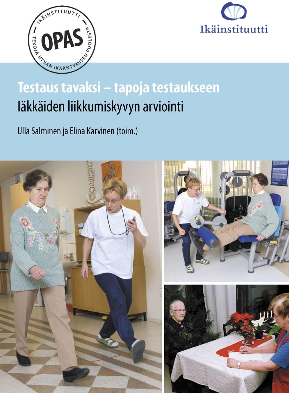 liikkumiskyvyn arviointi