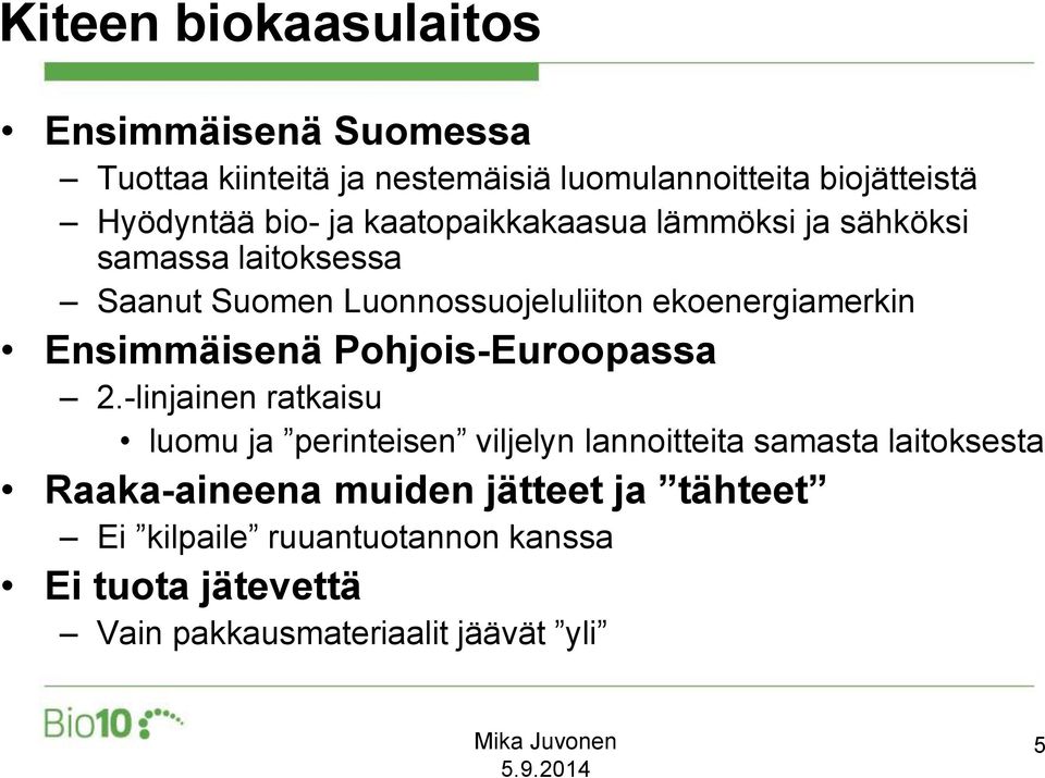 Ensimmäisenä Pohjois-Euroopassa 2.