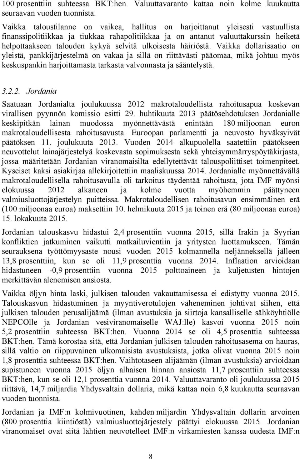selvitä ulkoisesta häiriöstä.