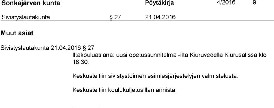 2016 27 Iltakouluasiana: uusi opetussunnitelma -ilta Kiuruvedellä