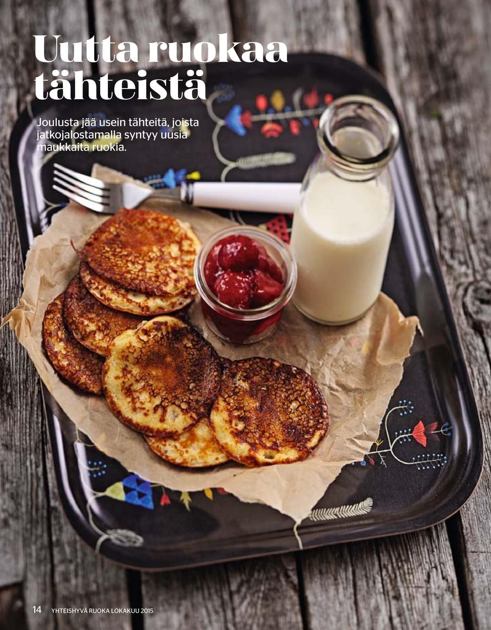 jatkojalostamalla syntyy uusia