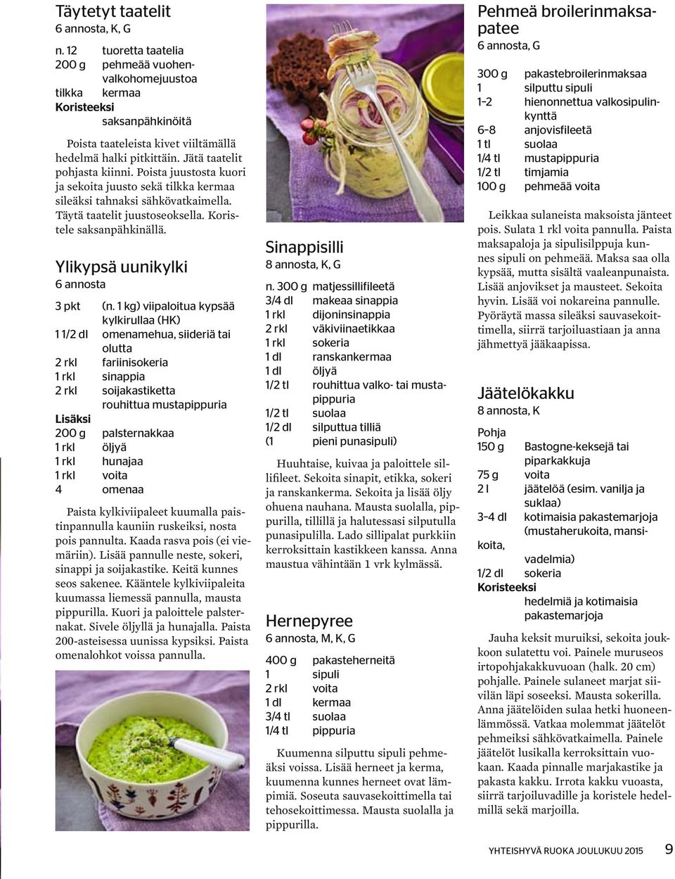 Ylikypsä uunikylki 6 annosta 3 pkt (n.