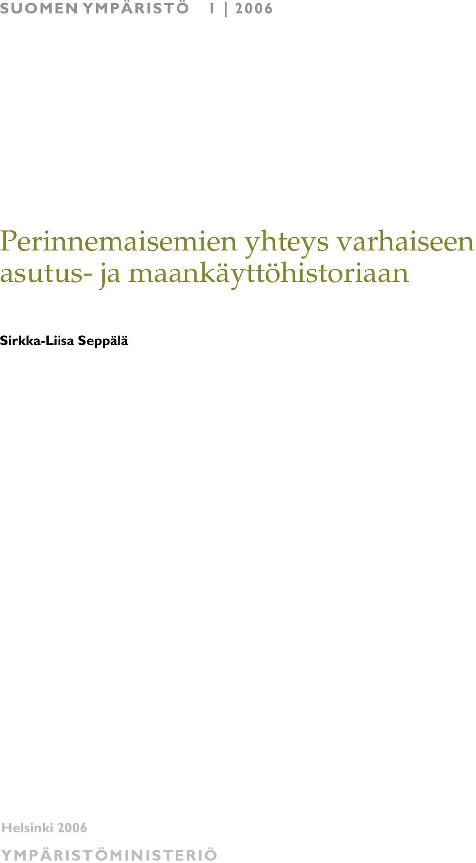 asutus- ja maankäyttöhistoriaan
