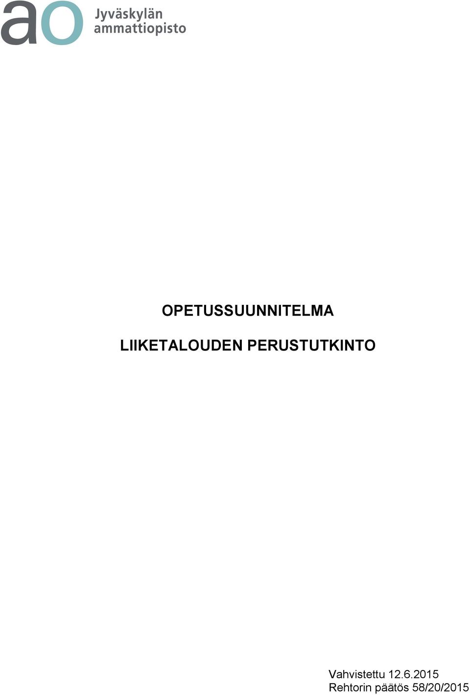 PERUSTUTKINTO