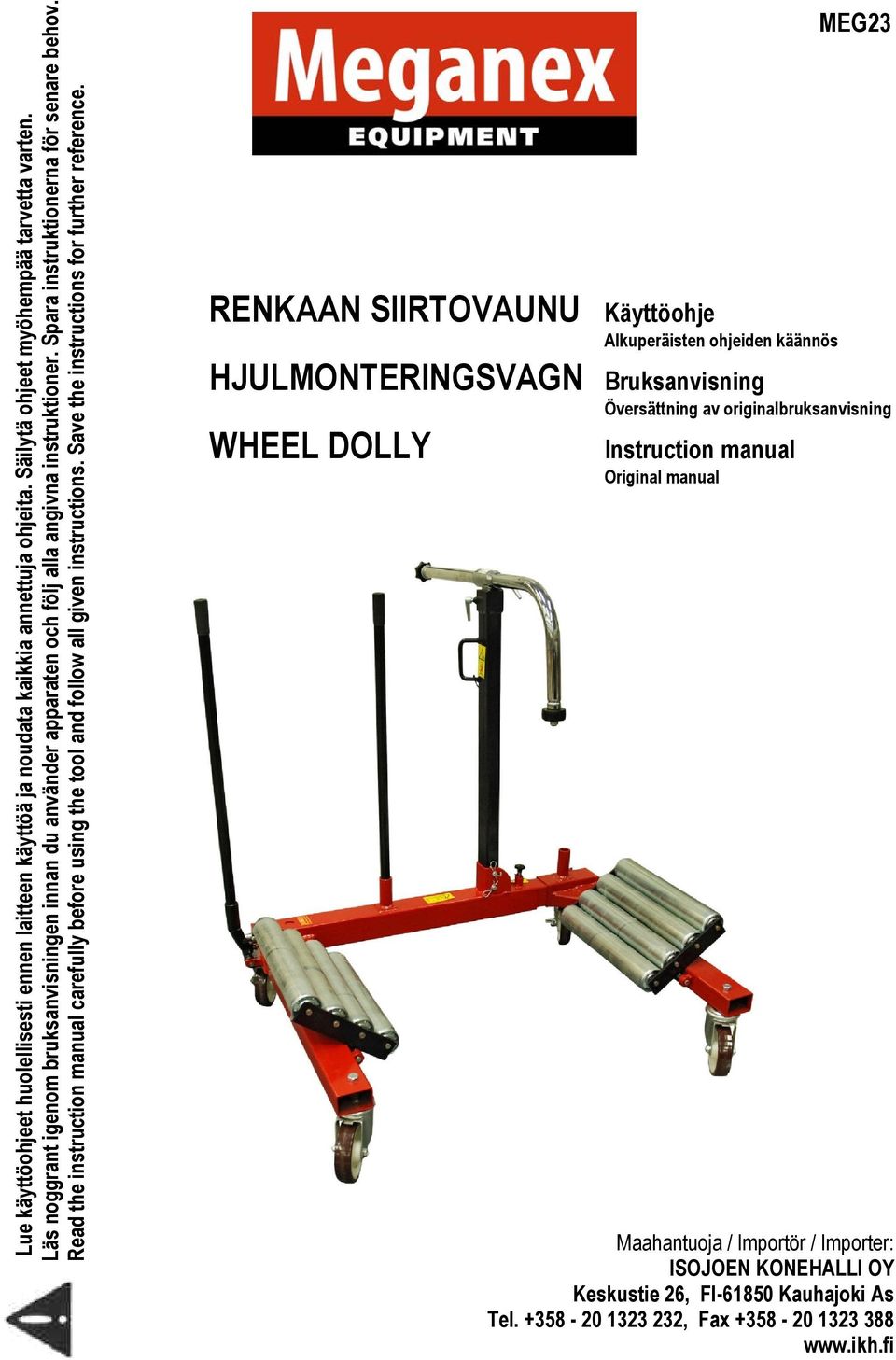 Read the instruction manual carefully before using the tool and follow all given instructions. Save the instructions for further reference.