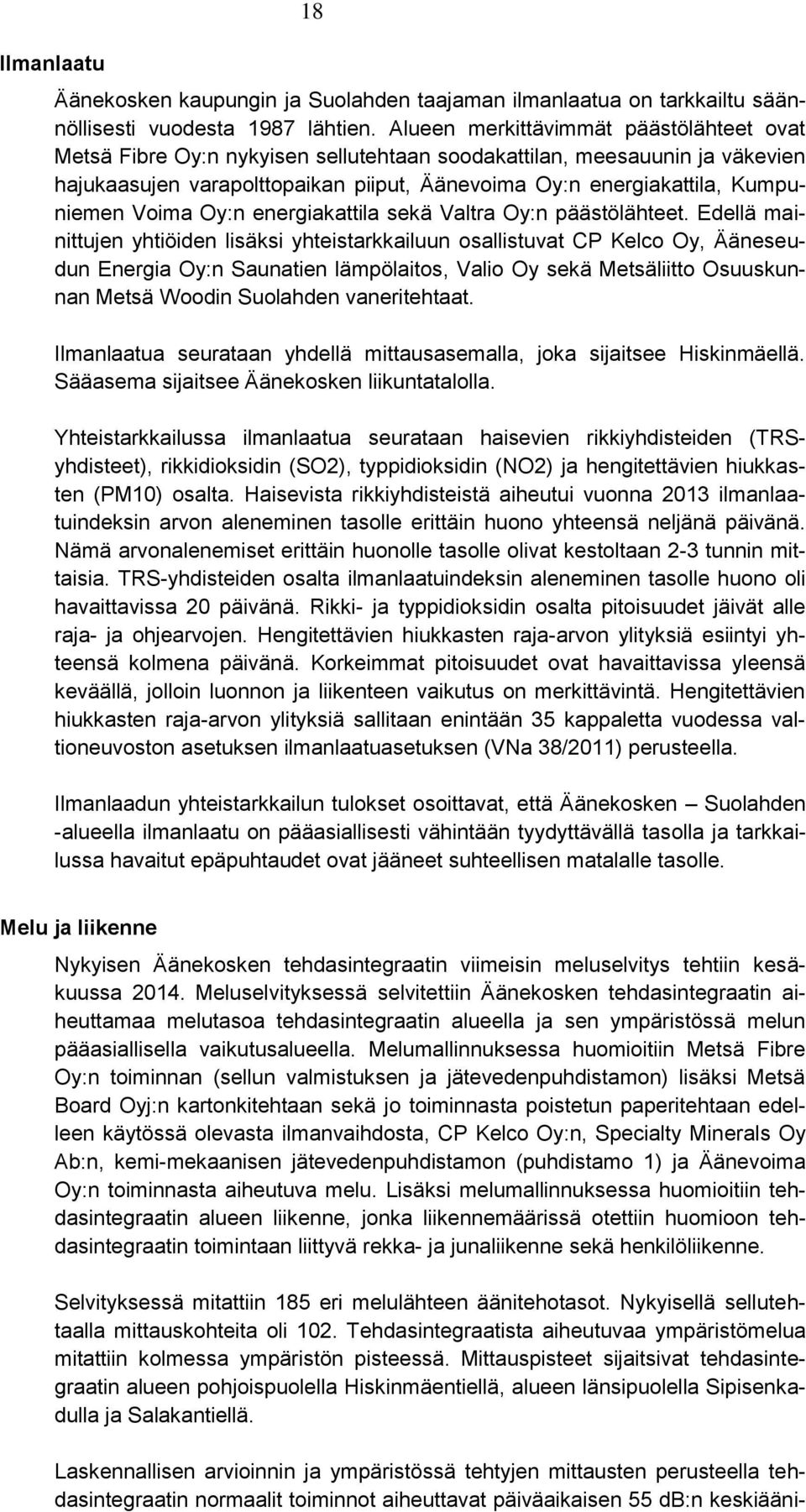 Voima Oy:n energiakattila sekä Valtra Oy:n päästölähteet.