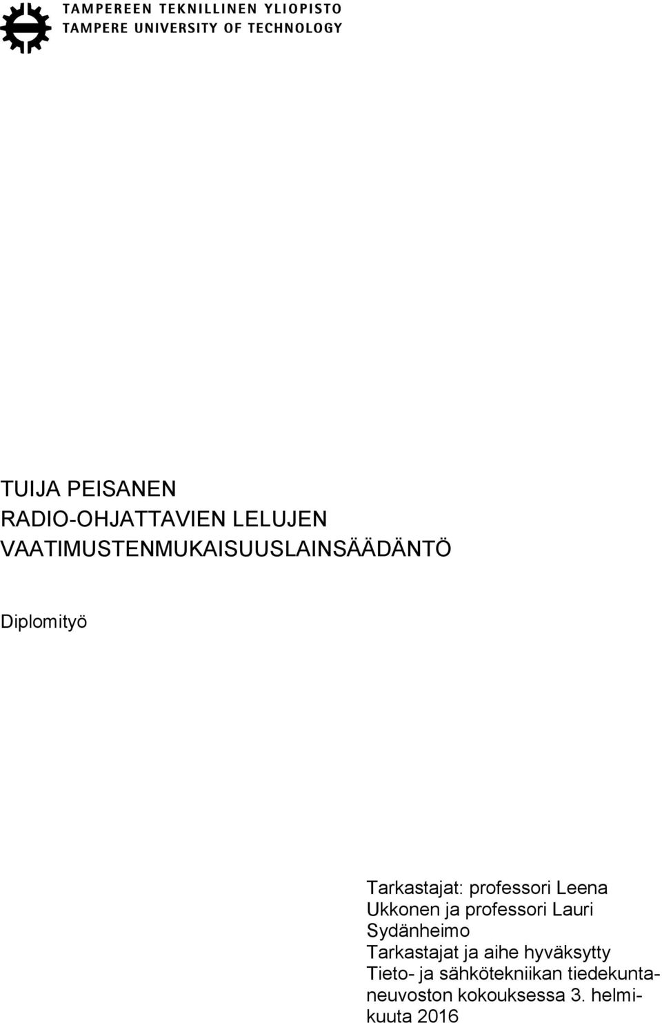 professori Leena Ukkonen ja professori Lauri Sydänheimo