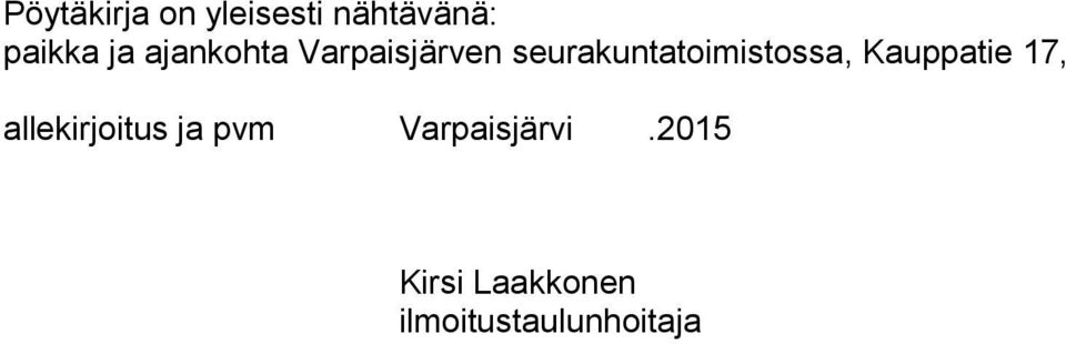 seurakuntatoimistossa, Kauppatie 17,