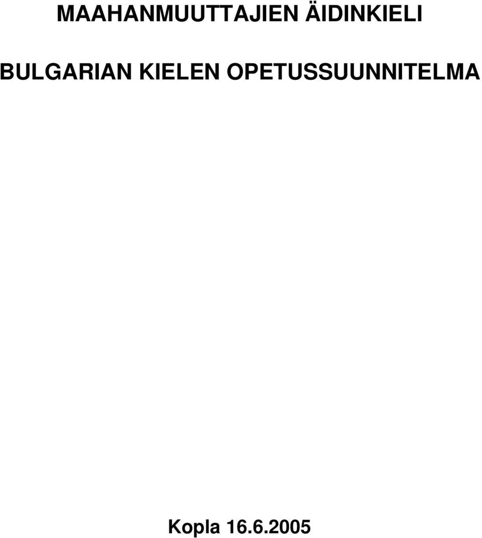 BULGARIAN KIELEN