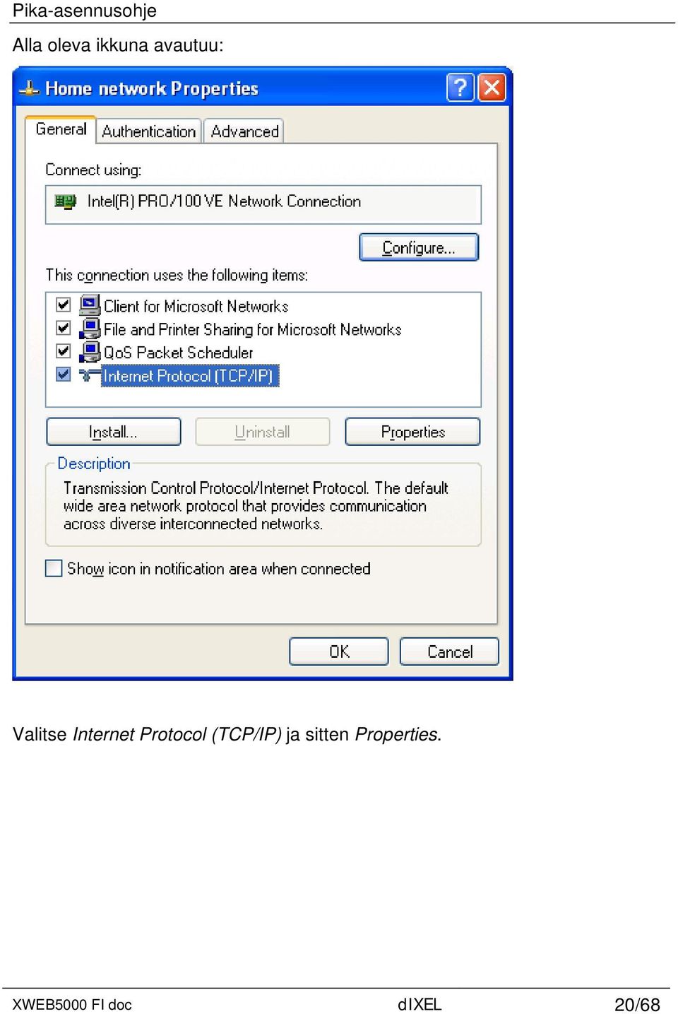 Internet Protocol (TCP/IP) ja