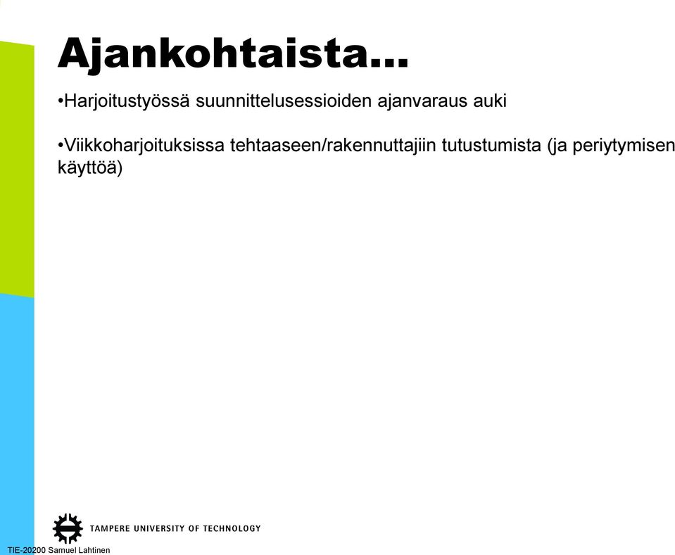 Viikkoharjoituksissa