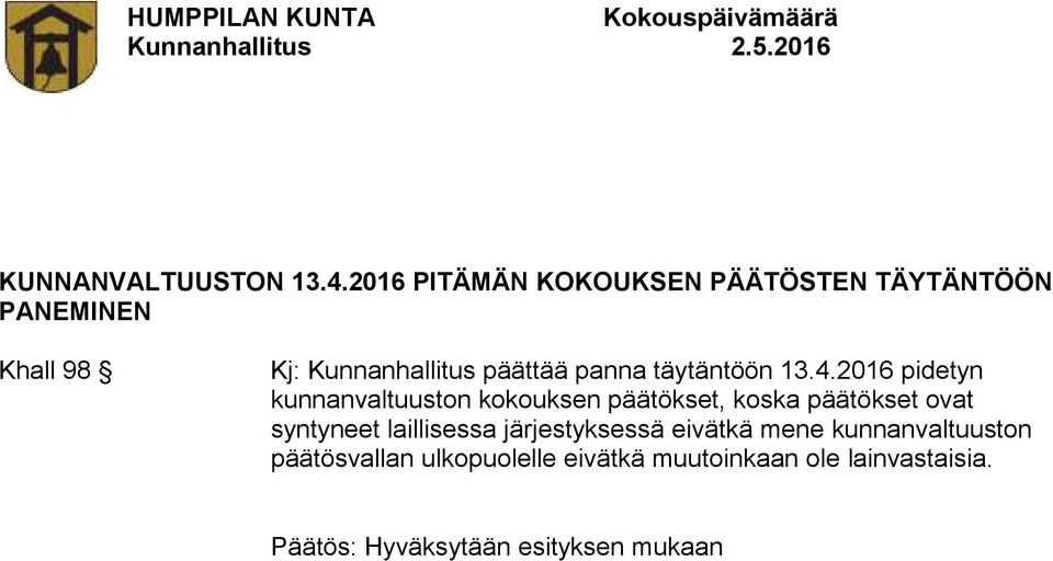 panna täytäntöön 13.4.