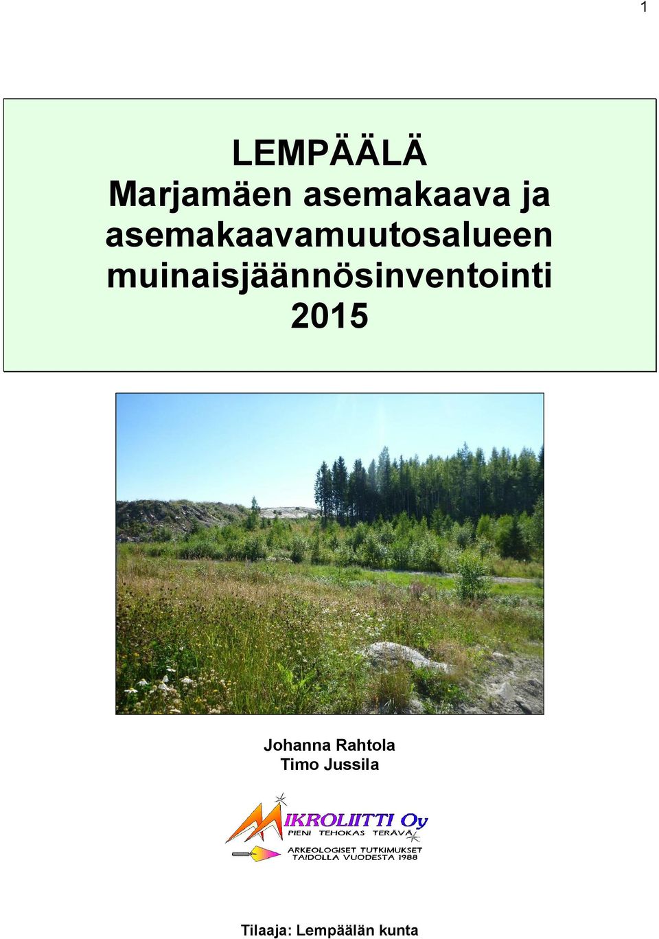 muinaisjäännösinventointi 2015