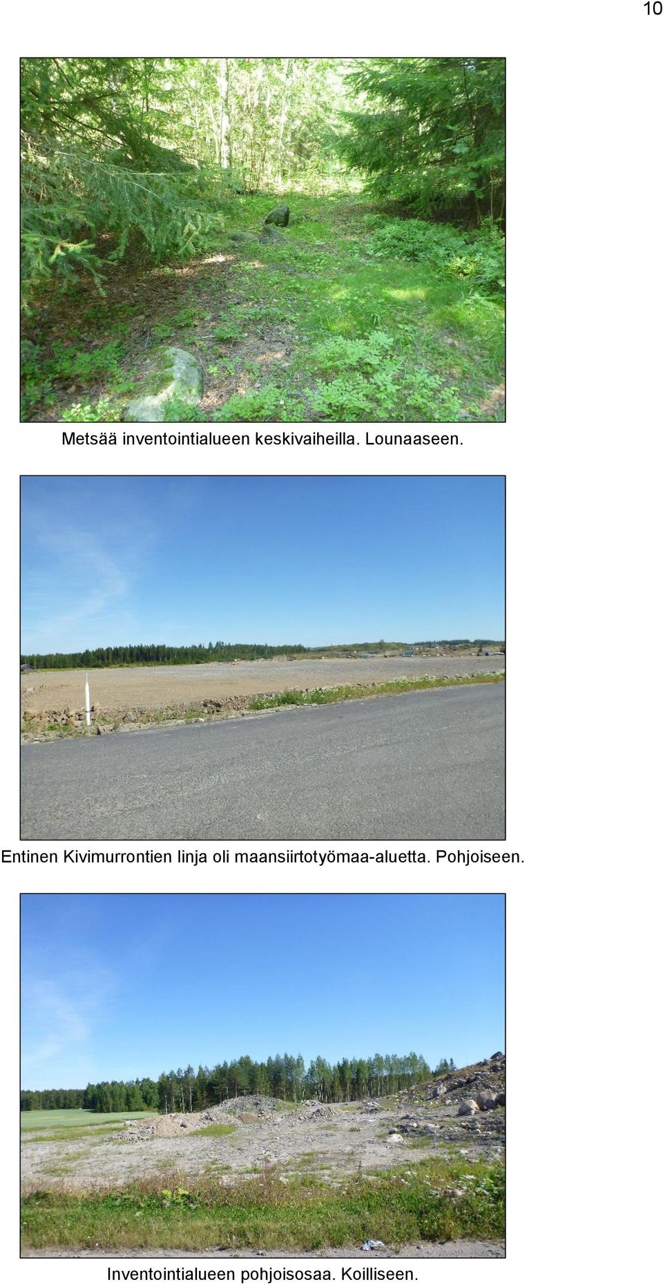 Entinen Kivimurrontien linja oli