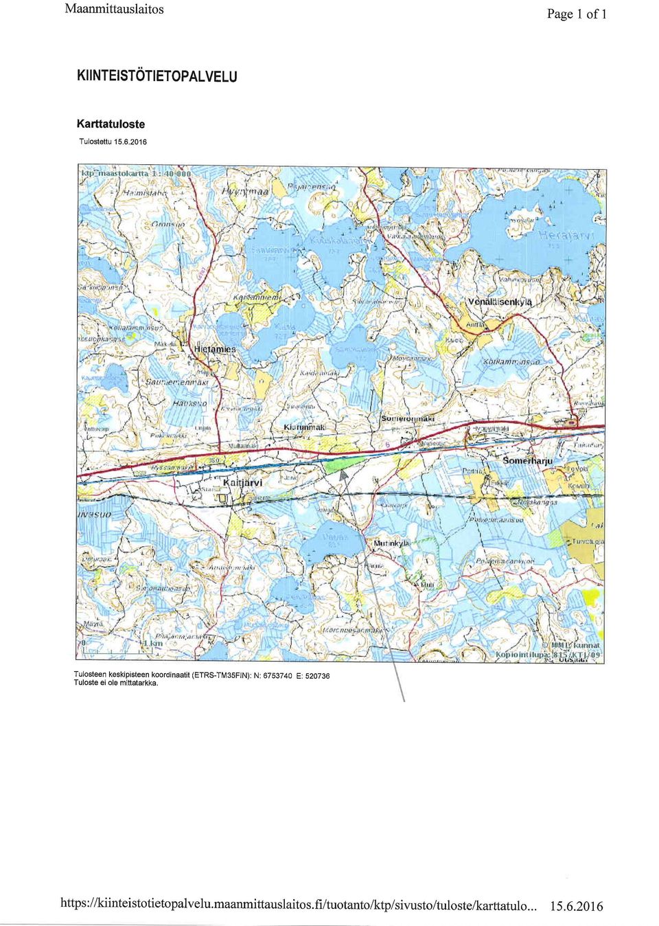 2016 Tulosteen keskipisteen koordinaatit (ETRS-TlV35FlN): N: 6753740 Et