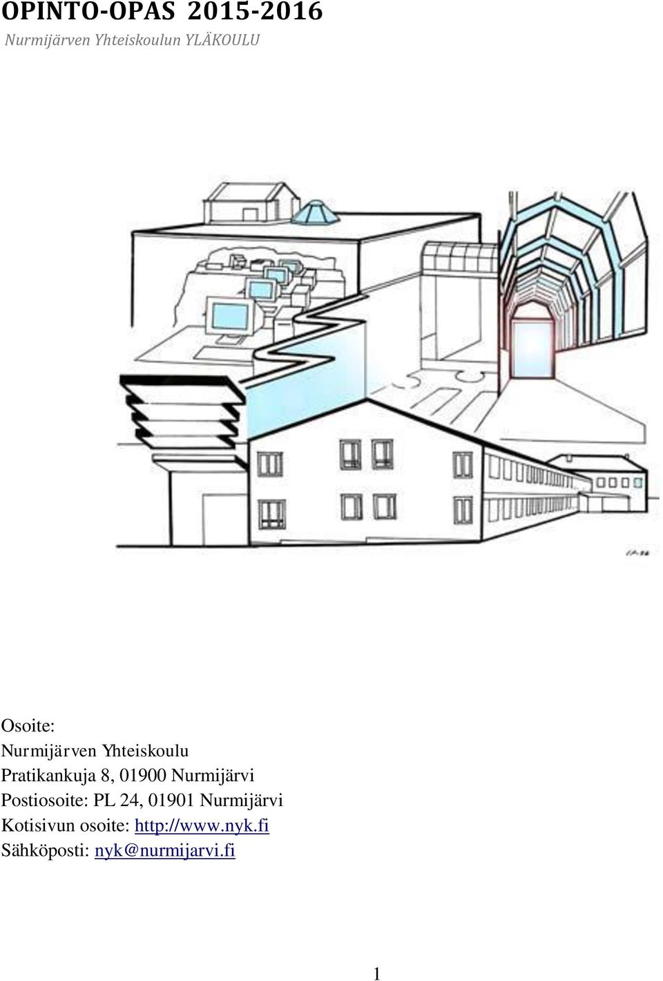 Nurmijärvi Postiosoite: PL 24, 01901 Nurmijärvi