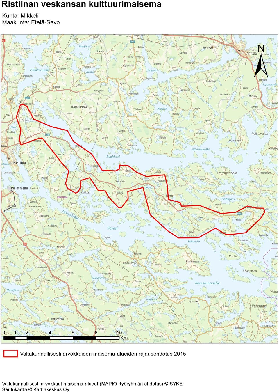 maisema-alueiden rajausehdotus 2015 Valtakunnallisesti arvokkaat