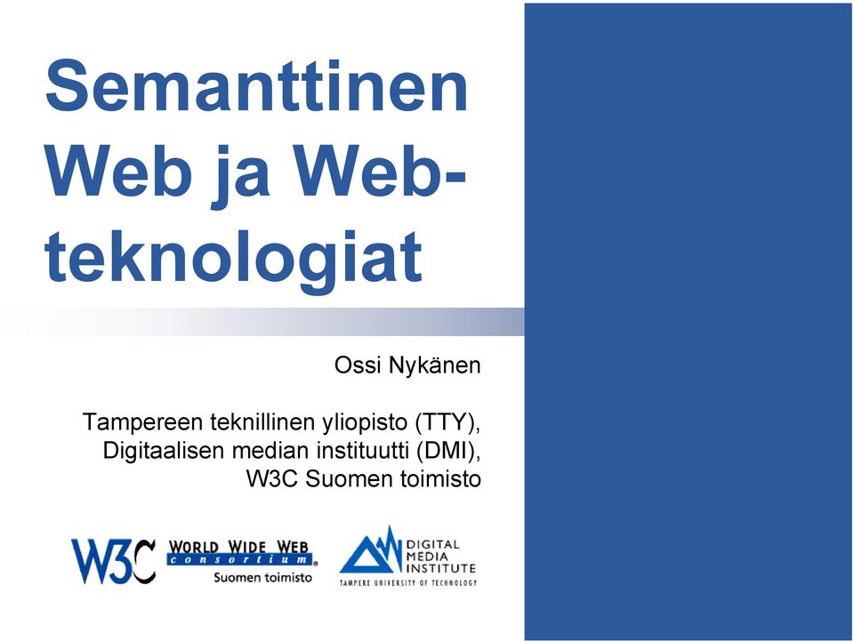yliopisto (TTY), Digitaalisen