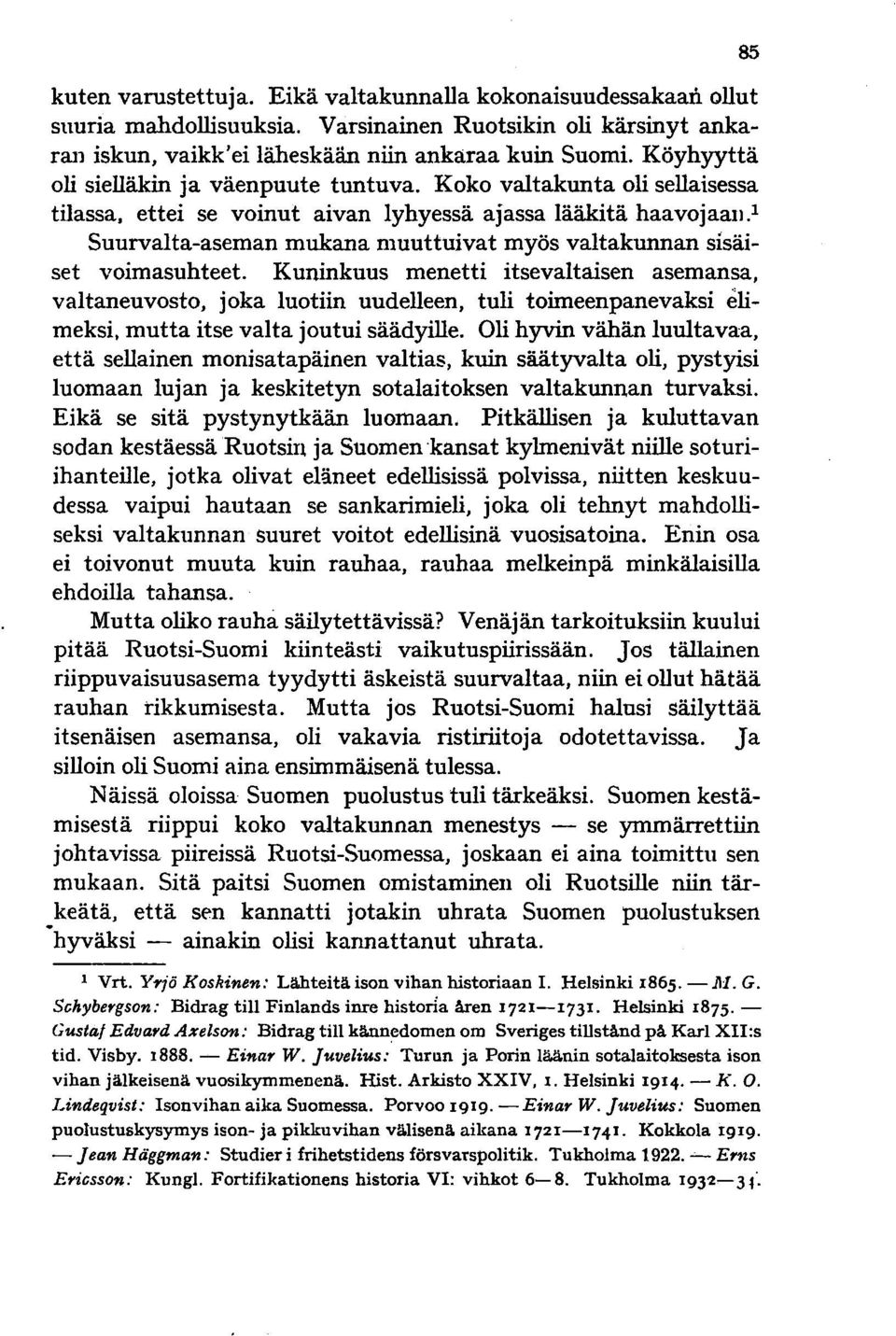 1 Suurvalta-aseman mukana muuttuivat myös valtakunnan SIsäiset voimasuhteet. Kuninkuus menetti itsevaltaisen asemansa, valtaneuvosto, joka luotiin uudelleen, tuli toimeenpanevaksi elimeksi.