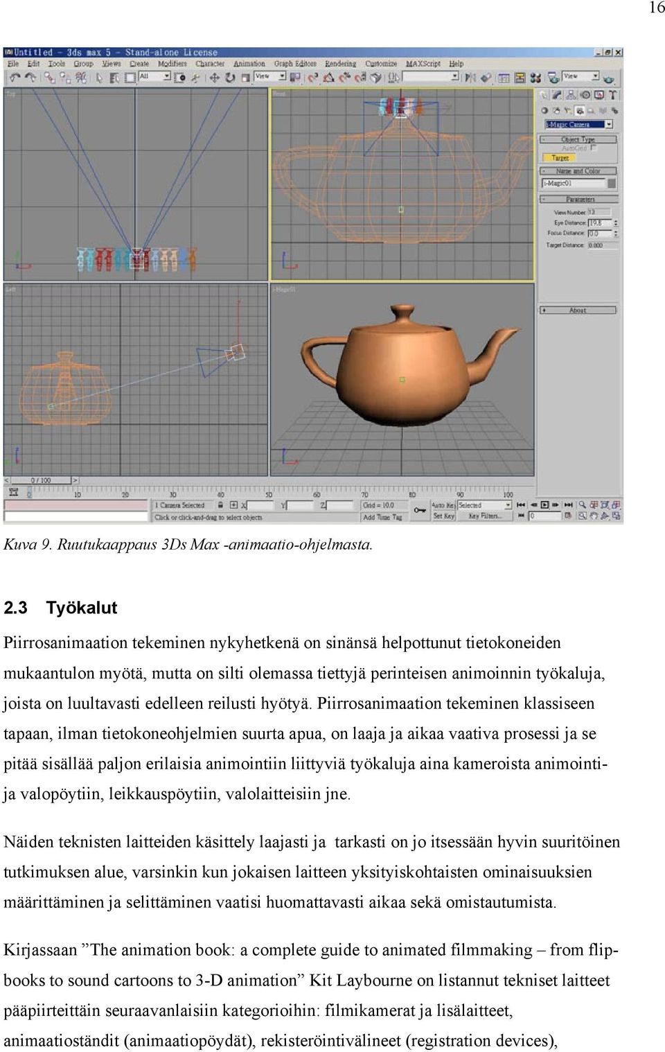 edelleen reilusti hyötyä.