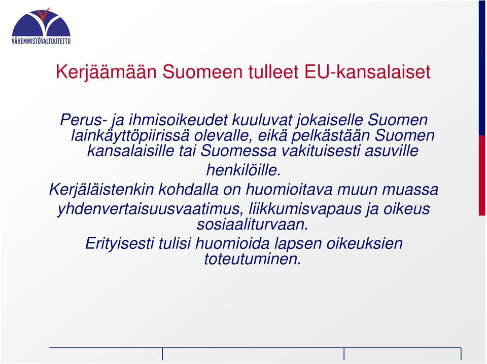 asuville henkilöille.