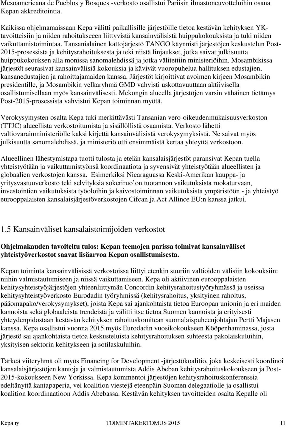 vaikuttamistoimintaa.
