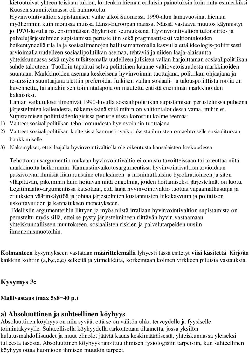 ensimmäisen öljykriisin seurauksena.