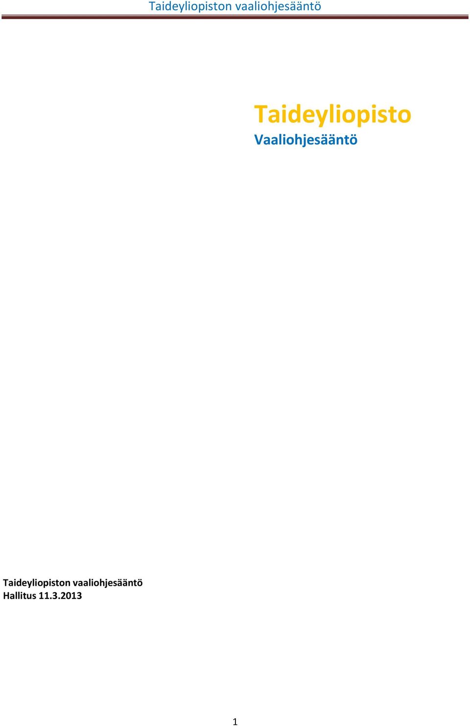 vaaliohjesääntö