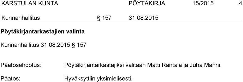 2015 Pöytäkirjantarkastajien valinta