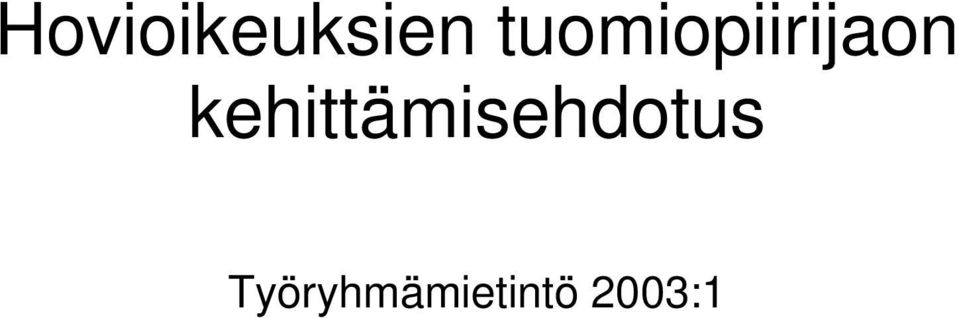 kehittämisehdotus