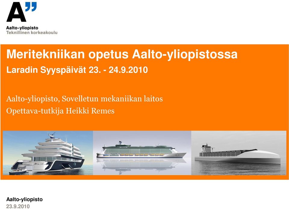 2010 Aalto-yliopisto, Sovelletun mekaniikan