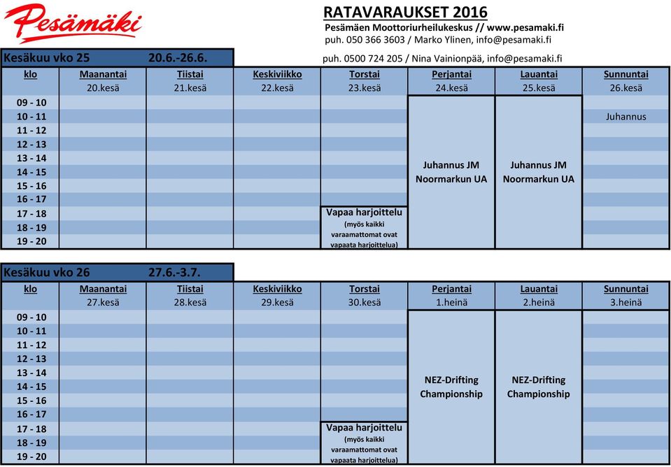 kesä Juhannus Kesäkuu vko 26 27.6.-3.7. 27.kesä 28.kesä 29.kesä 30.kesä 1.heinä 2.