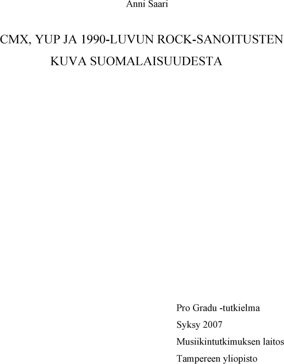 SUOMALAISUUDESTA Pro Gradu -tutkielma