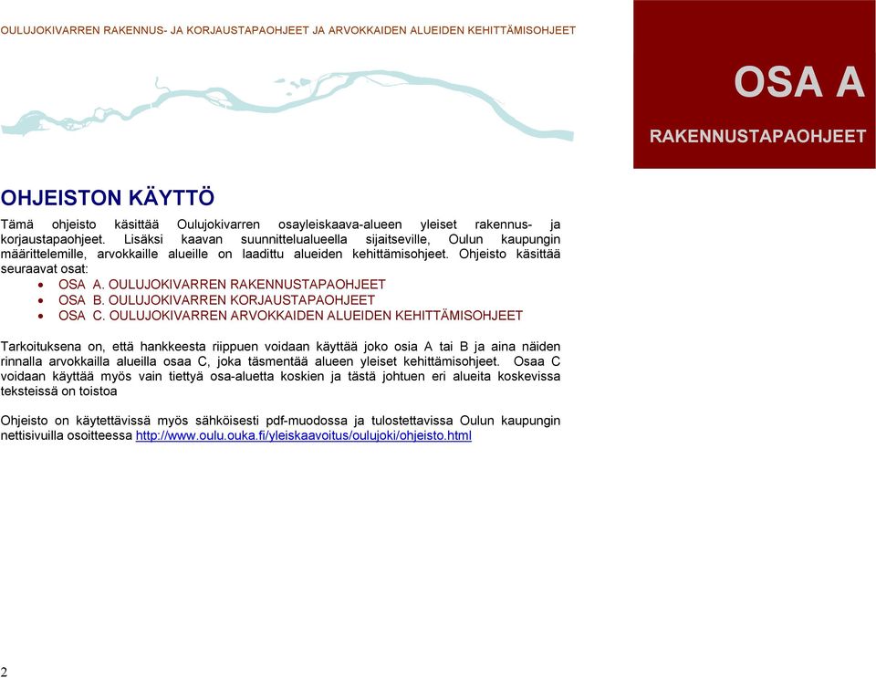 OULUJOKIVARREN KORJAUSTAPAOHJEET OSA C.