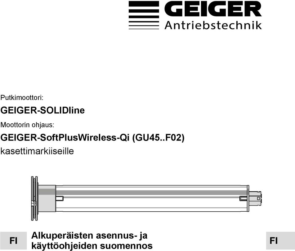 Original assembly and operating instructions Notice originale de montage et d utilisation